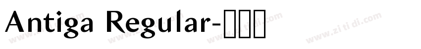 Antiga Regular字体转换 Antiga Regular字体转换